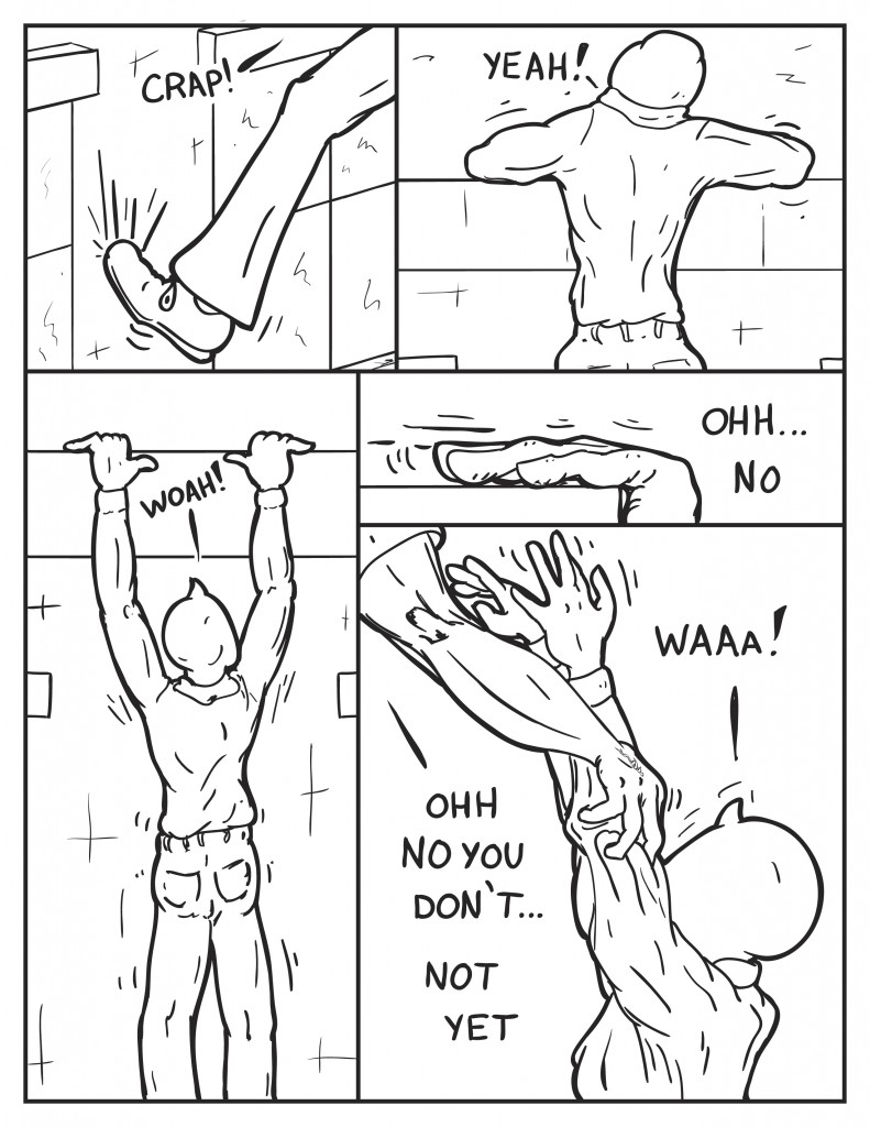 Milo's foot scrapes against the side of the building as he calls out, "Crap!" He manages to land with both his arms on top of the ledge, "Yeah!" He slips down the side only his fingers hanging on the egde of the ledge to the roof, "Woah!" Milo's fingers start slipping off the ledge, "Ohh no." His fingers finally fall free. Milo exclaims, "Waaa!" as he falls. Some arms suddenly reach out around his, as a voice calls out from above, "Ohh no don't... not yet."